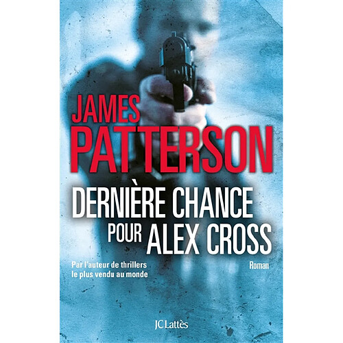 Dernière chance pour Alex Cross · Occasion