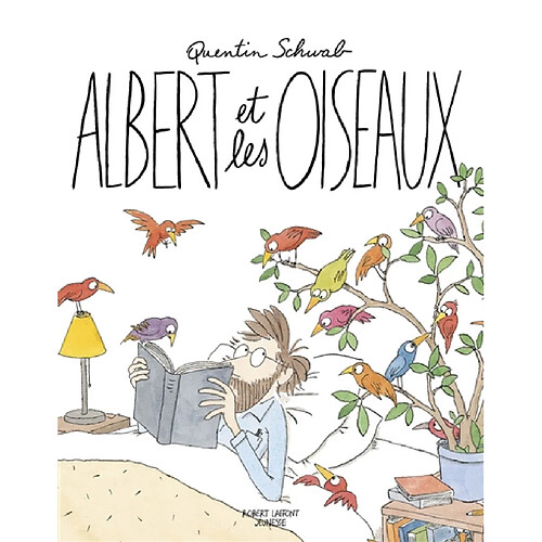 Albert et les oiseaux · Occasion