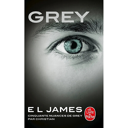 Grey : cinquante nuances de Grey par Christian · Occasion