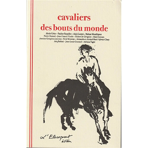 Cavaliers des bouts du monde · Occasion