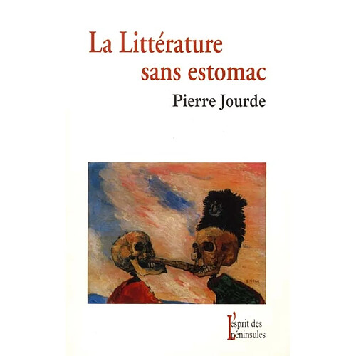 La littérature sans estomac · Occasion