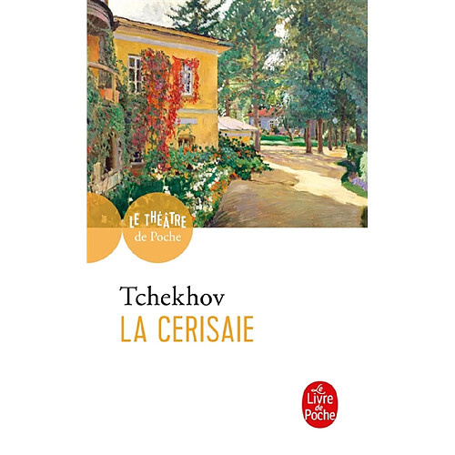 La cerisaie : comédie en quatre actes · Occasion