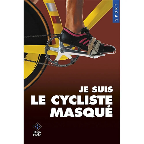 Je suis le cycliste masqué · Occasion