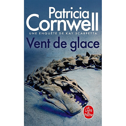 Une enquête de Kay Scarpetta. Vent de glace · Occasion