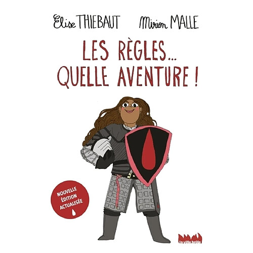 Les règles... quelle aventure !