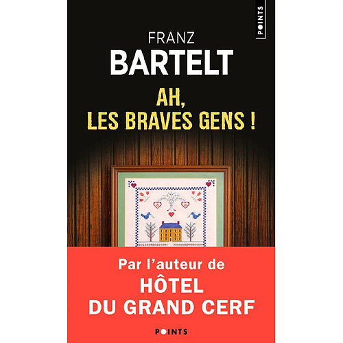 Ah, les braves gens ! · Occasion