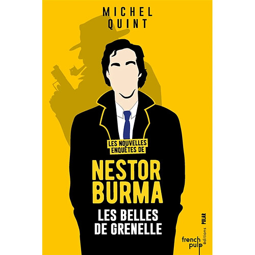 Les nouvelles enquêtes de Nestor Burma. Les belles de Grenelle · Occasion