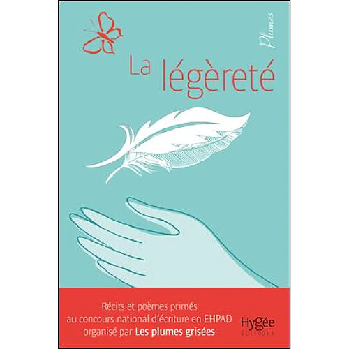 La légèreté : récits et poèmes primés au concours national d'écriture en Ehpad · Occasion