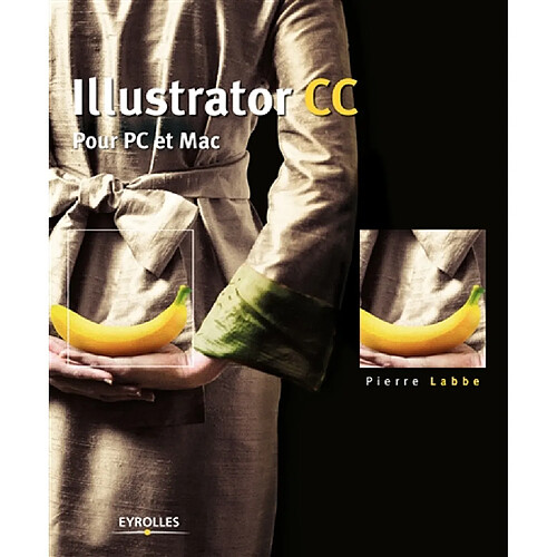 Illustrator CC : pour PC et Mac · Occasion