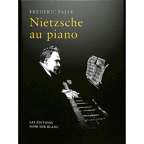 Nietzsche au piano