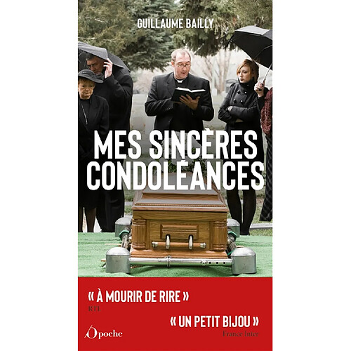 Mes sincères condoléances : les plus belles perles d'enterrements · Occasion