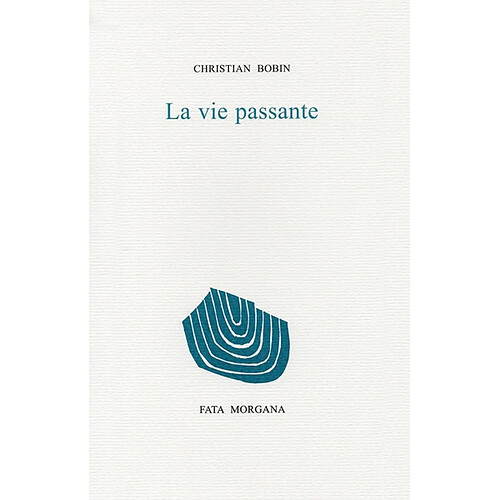 La vie passante · Occasion