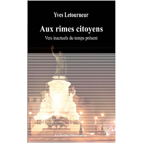 Aux rimes citoyens : vers inactuels du temps présent · Occasion