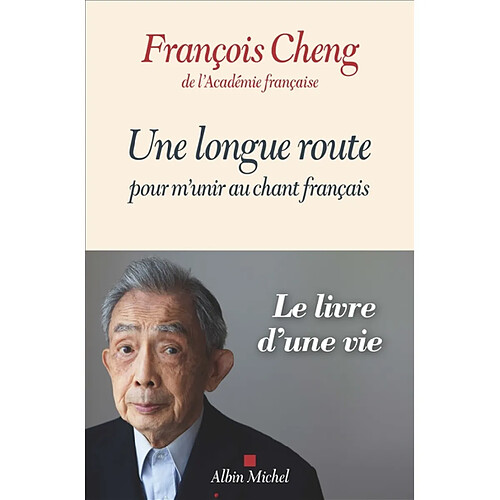 Une longue route pour m'unir au chant français · Occasion