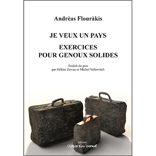 Je veux un pays. Exercices pour genoux solides · Occasion