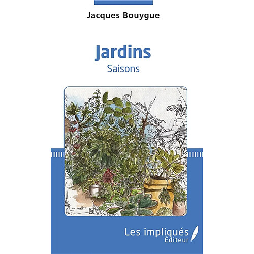 Jardins : saisons · Occasion