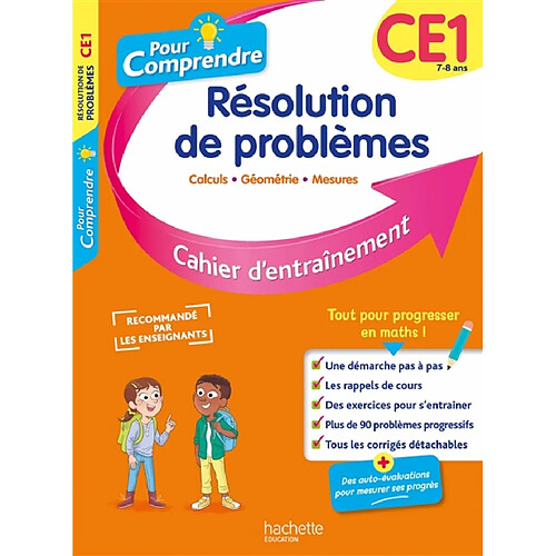 Pour comprendre, résolution de problèmes CE1, 7-8 ans : calculs, géométrie, mesures : cahier d'entraînement