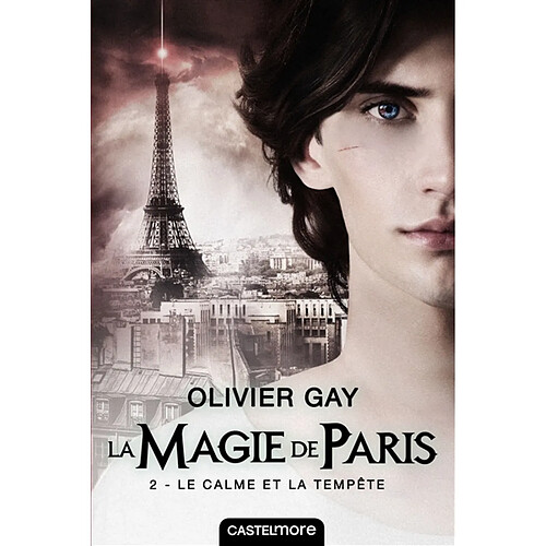 La magie de Paris. Vol. 2. Le calme et la tempête · Occasion