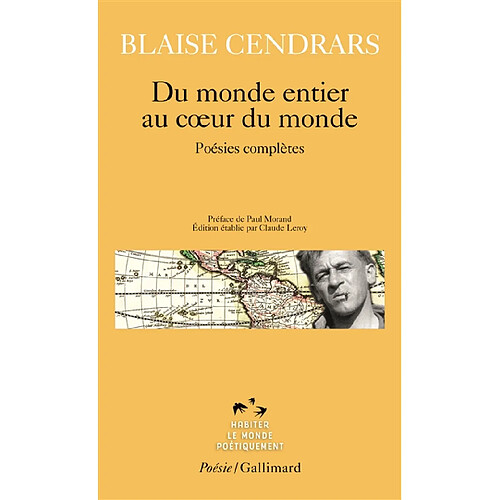 Du monde entier au coeur du monde : poésies complètes · Occasion