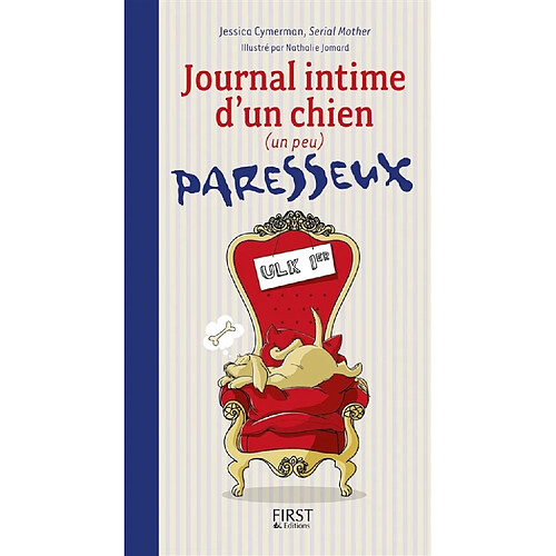 Journal intime d'un chien (un peu) paresseux · Occasion