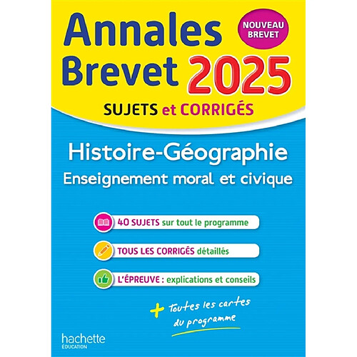 Histoire géographie, enseignement moral et civique : annales brevet 2025, sujets et corrigés : nouveau brevet · Occasion