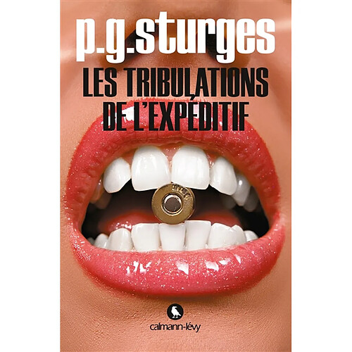 Les tribulations de l'Expéditif · Occasion