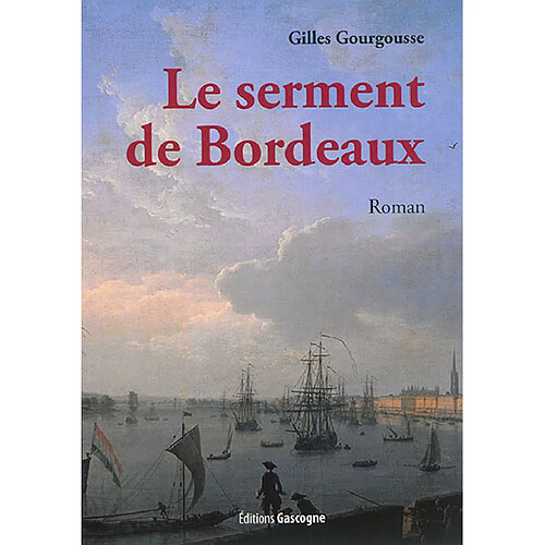 Le serment de Bordeaux · Occasion