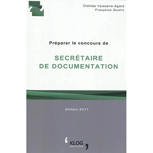 Préparer le concours de secrétaire de documentation · Occasion