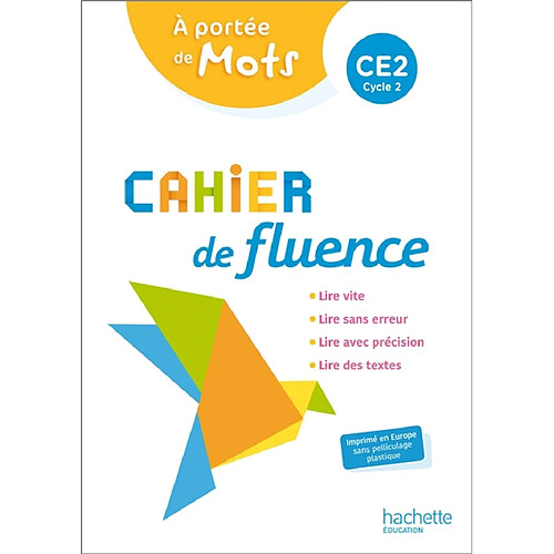 A portée de mots CE2, cycle 2 : cahier de fluence