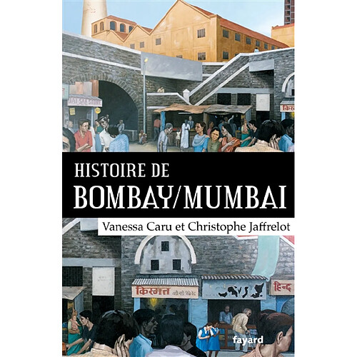 Histoire de Bombay-Mumbai · Occasion