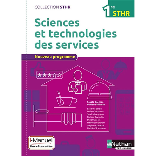 Sciences et technologies des services : 1re STHR : nouveau programme