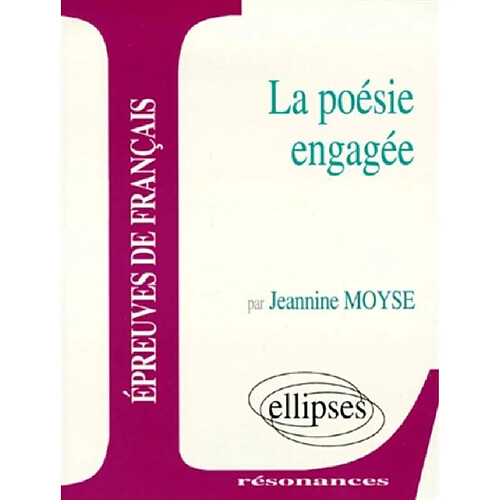 Etude sur la poésie engagée : épreuves de français · Occasion