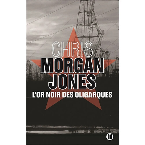 L'or noir des oligarques · Occasion