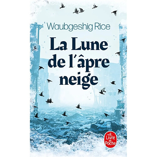 La lune de l'âpre neige · Occasion