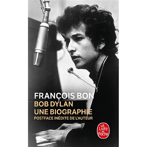 Bob Dylan : une biographie · Occasion