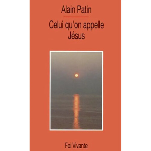 Celui qu'on appelle Jésus · Occasion