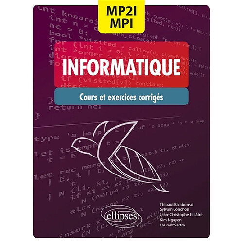 Informatique MP2I, MPI : cours et exercices corrigés