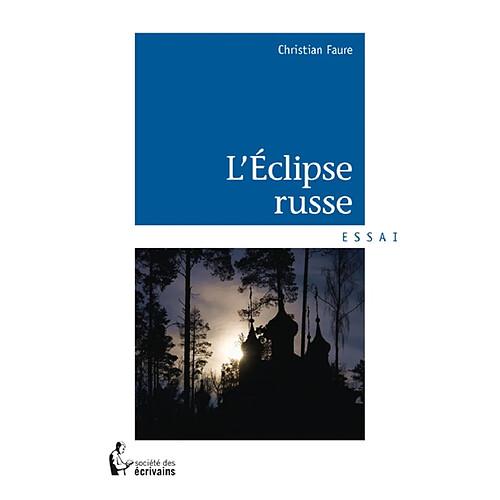 L'éclipse russe · Occasion