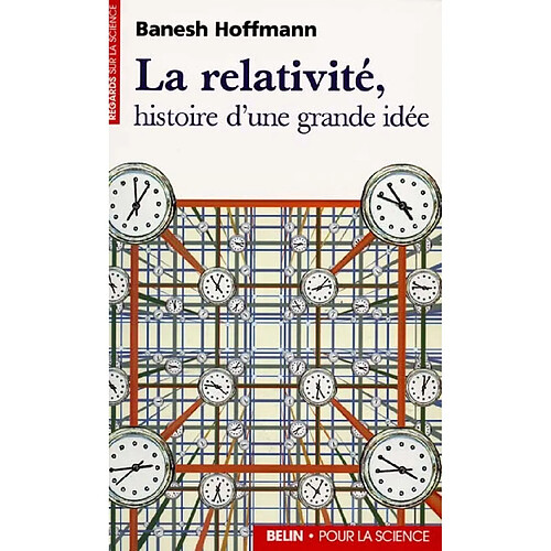 La relativité : histoire d'une grande idée · Occasion