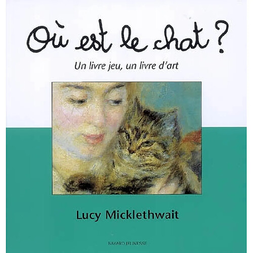 Où est le chat ? : un livre jeu, un livre d'art · Occasion