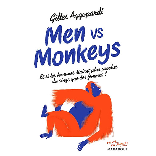 Men vs monkeys : et si les hommes étaient plus proches du singe que des femmes ?