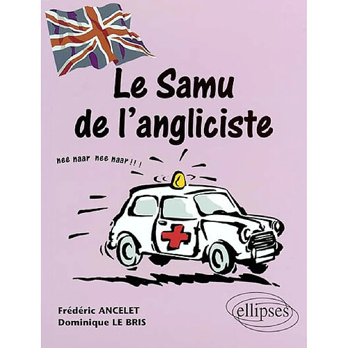 Le Samu de l'angliciste · Occasion