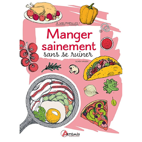 Manger sainement sans se ruiner · Occasion