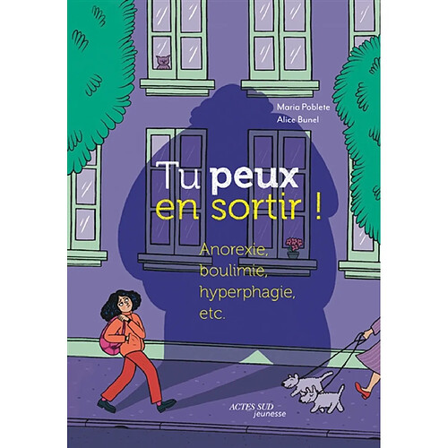 Tu peux en sortir ! : anorexie, boulimie, hyperphagie, etc.