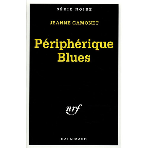 Périphérique blues · Occasion