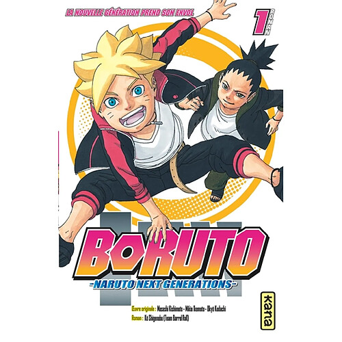 Boruto : Naruto next generations. Vol. 1. La nouvelle génération prend son envol · Occasion