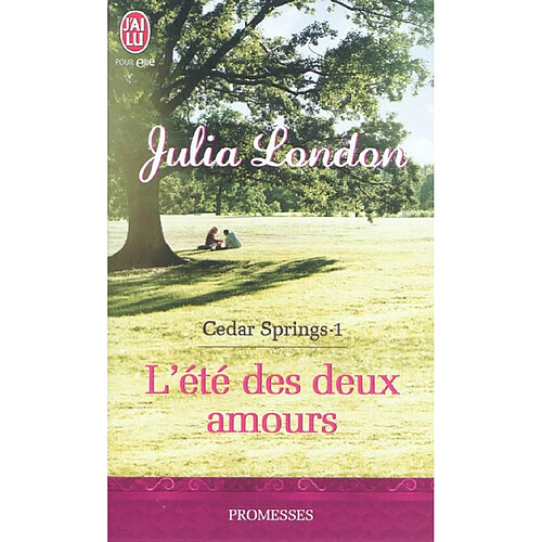 Cedar springs. Vol. 1. L'été des deux amours · Occasion