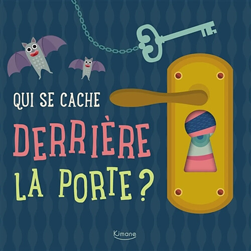 Qui se cache derrière la porte ? · Occasion