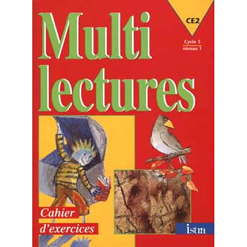 Multilectures, CE2, cycle 3 niveau 1 : cahier d'exercices