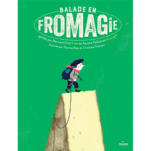 Balade en fromagie · Occasion